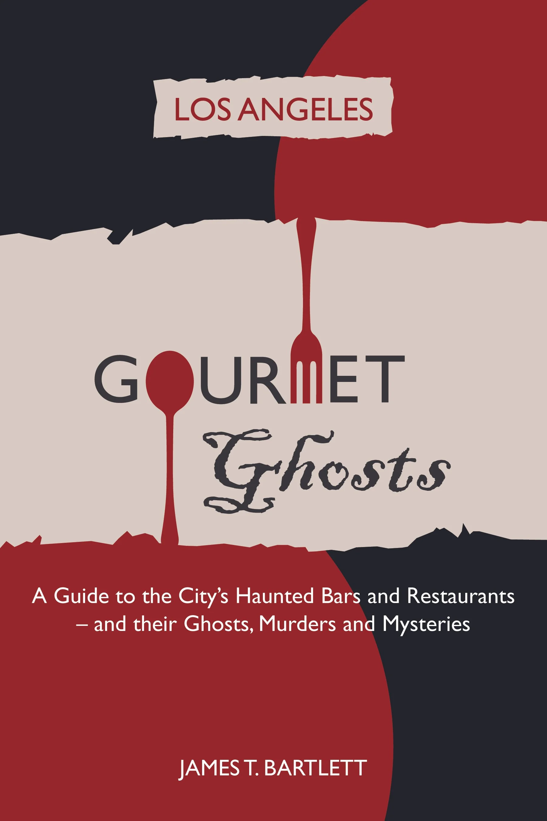 Gourmet Ghosts - Los Angeles