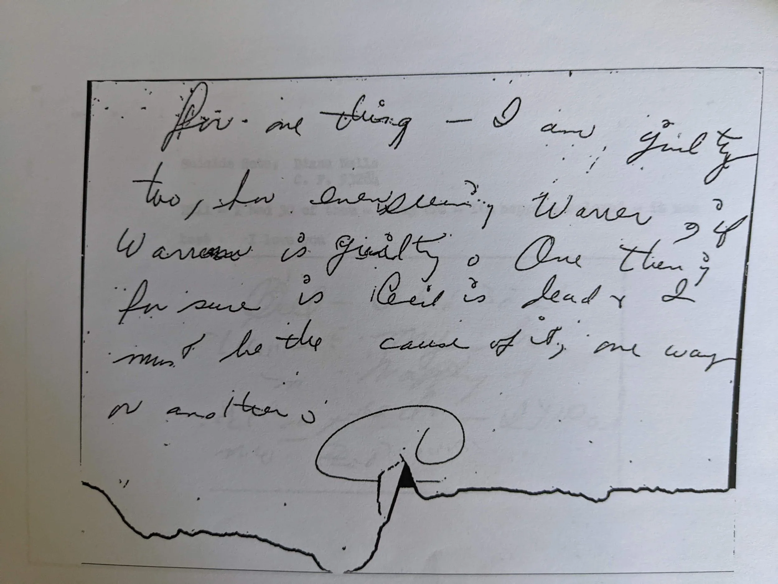 CASE NOTES - March 9, 1954 - she leaves notes at the Drake Hotel and the Hollywood Plaza; one asks the Tarte family to raise Mark "as their own," two are to William Colombany offering thanks and apologies, and this one, which addresses her guilt in C