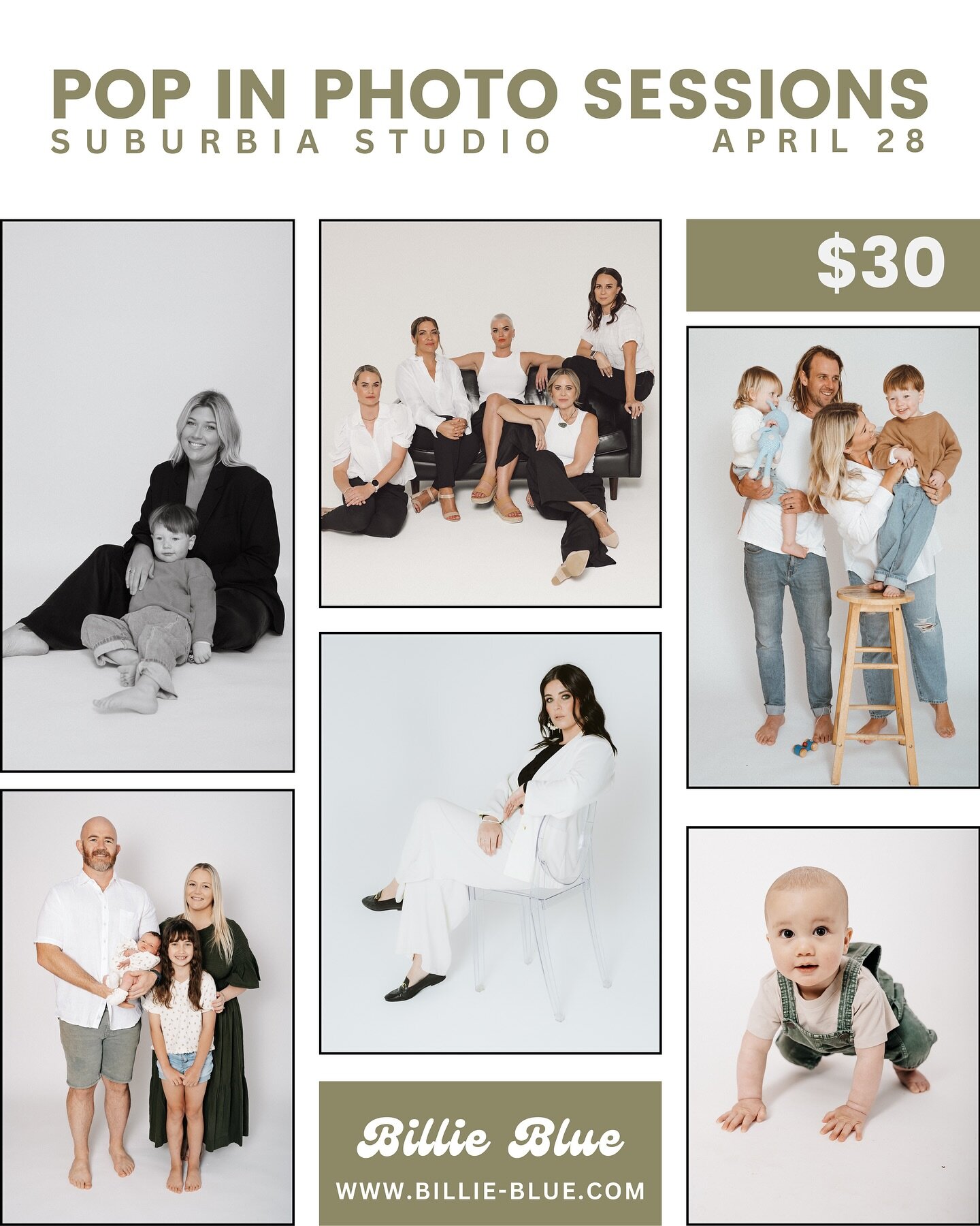 Quick fire &lsquo;Pop In&rsquo; photo sessions for anyone and everyone. 

Update that family photo on the wall, get a photo with your nana, or neighbour. Update that growing baby belly, or just the growing baby! 
*No animals as this is an indoor stud