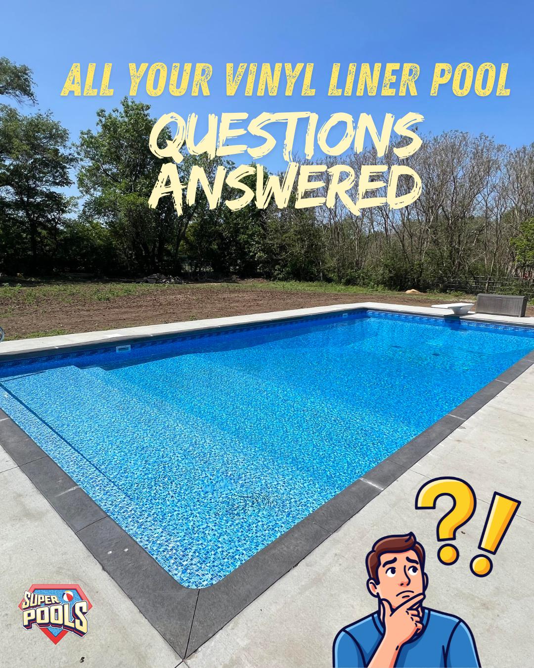 All Your Vinyl Liner Pool Questions Answered