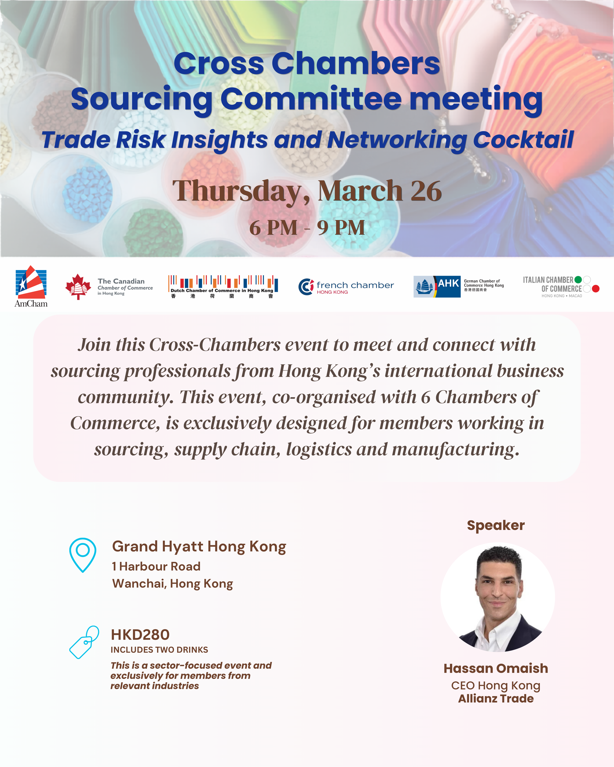 Cross Chambers Sourcing Committee: Trade Risk Insights and Networking Cocktail (Selected sectors and committee members only)