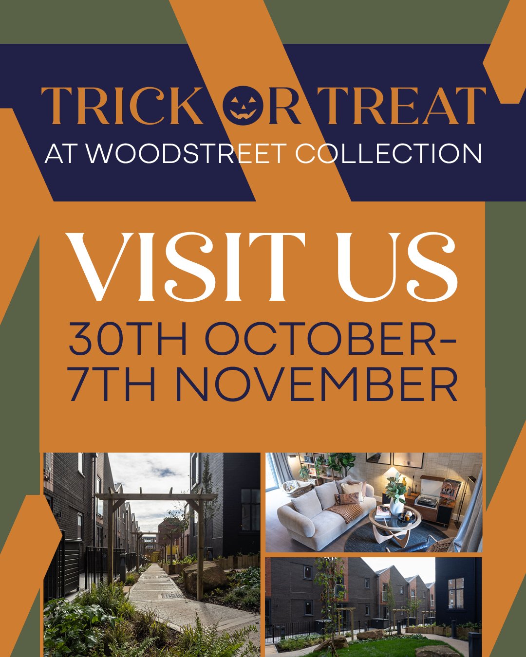 It&rsquo;s spooky season at Wood Street Collection 🎃

Book a visit between 30 October and 7 November and pick your Trick or Treat from our pumpkin in the Marketing Suite, every visitor wins something!

From flooring and deposit contributions to mort