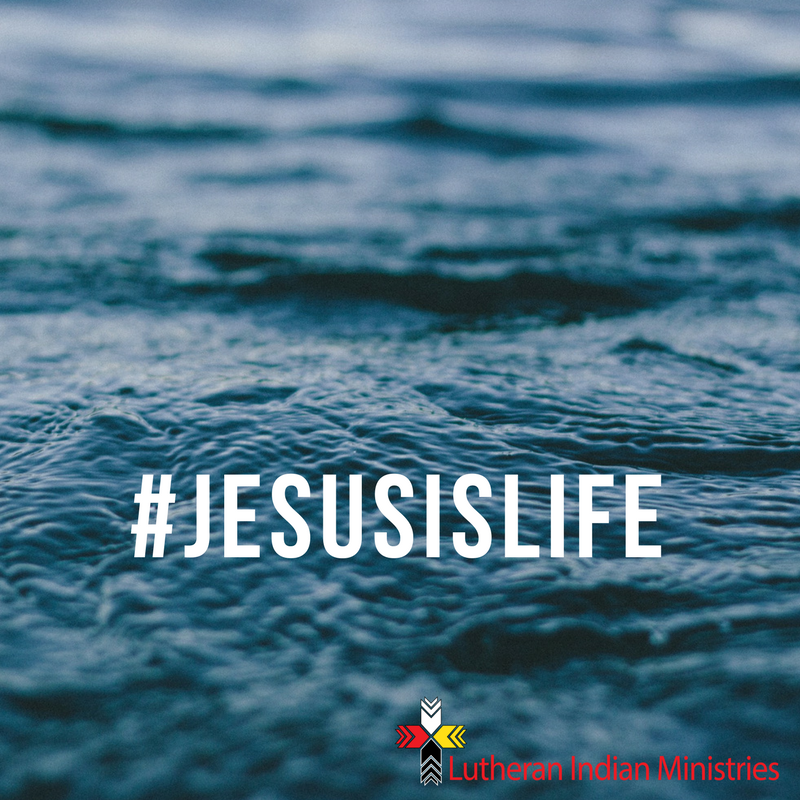 Water is Life - Jesus is Eternal Life