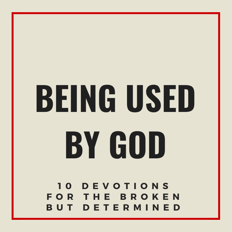 used by god (10 devotions)