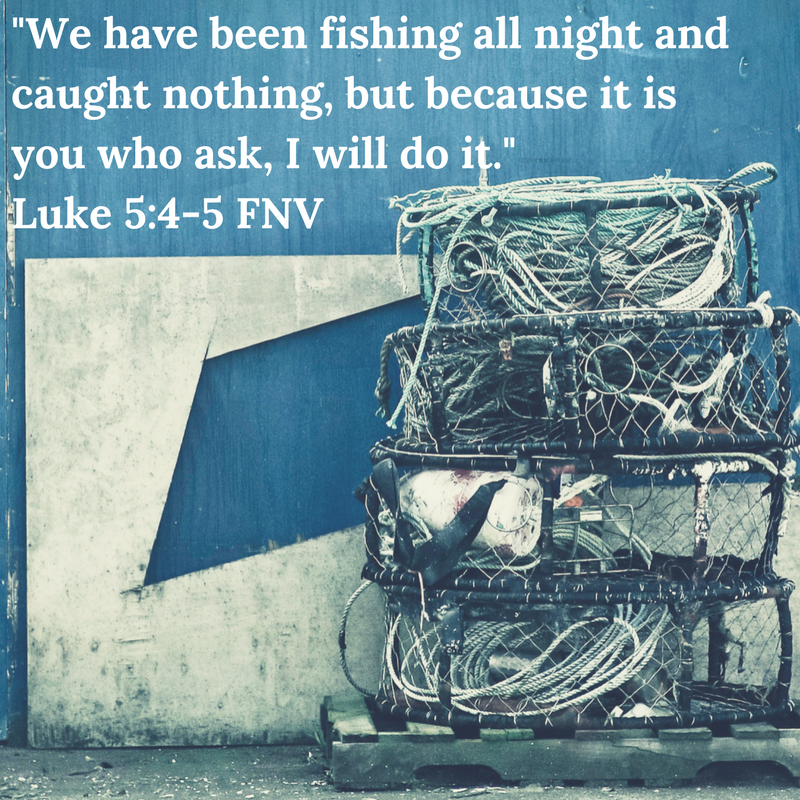 Luke 5:4-5 FNV