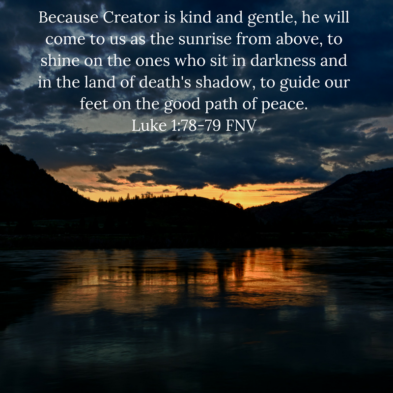 Luke 1:78-79 FNV