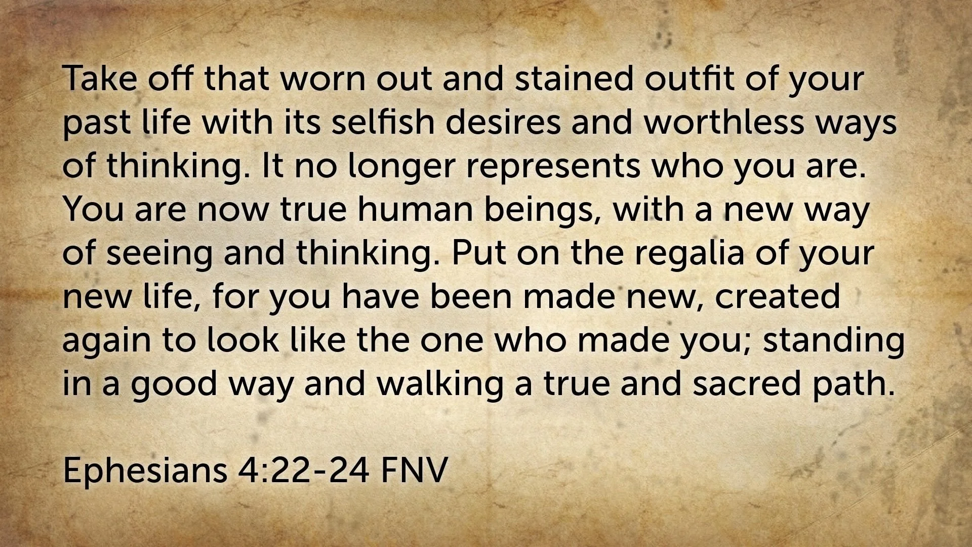 FNV Verse - Ephesians 4:22-24 FNV