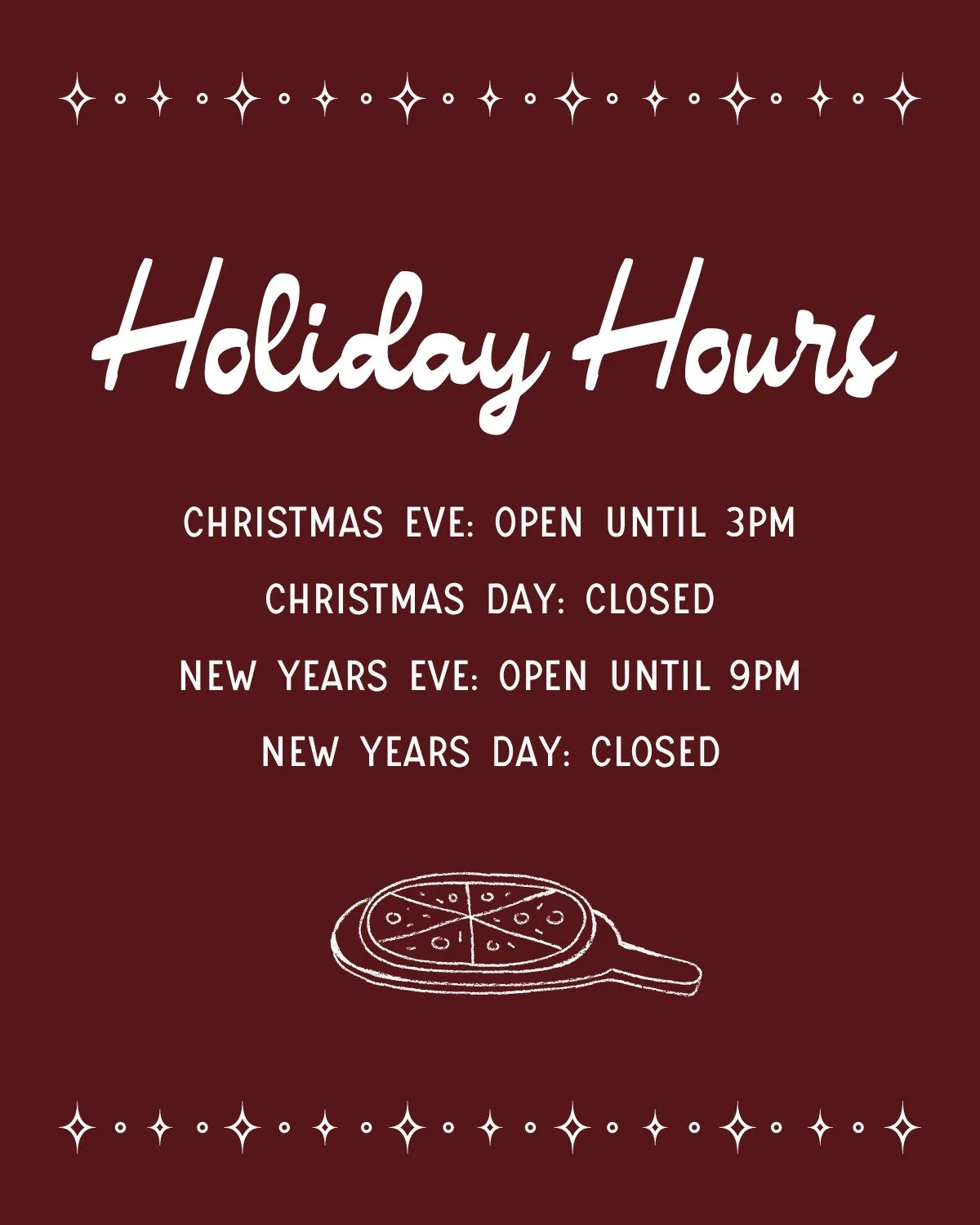Updated Holiday Hours ✨🍕