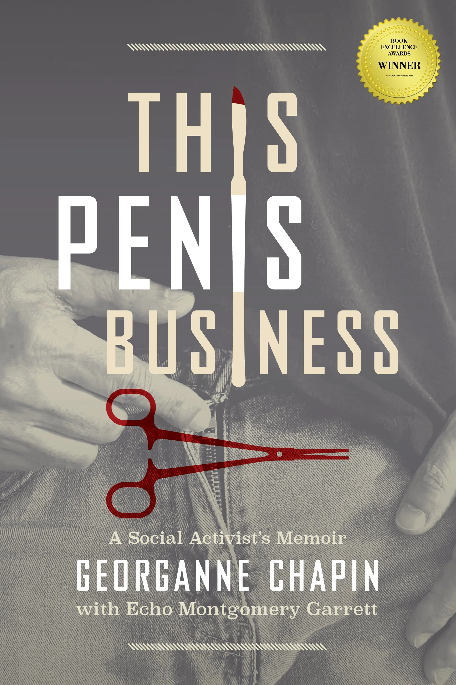 This Penis Business: A Social Activist’s Memoir