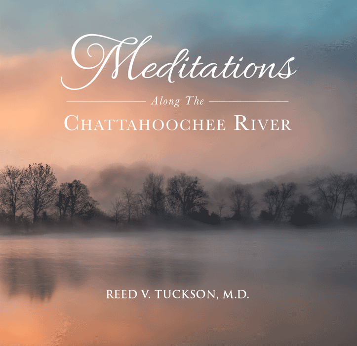 Meditations Along The Chattahoochee River