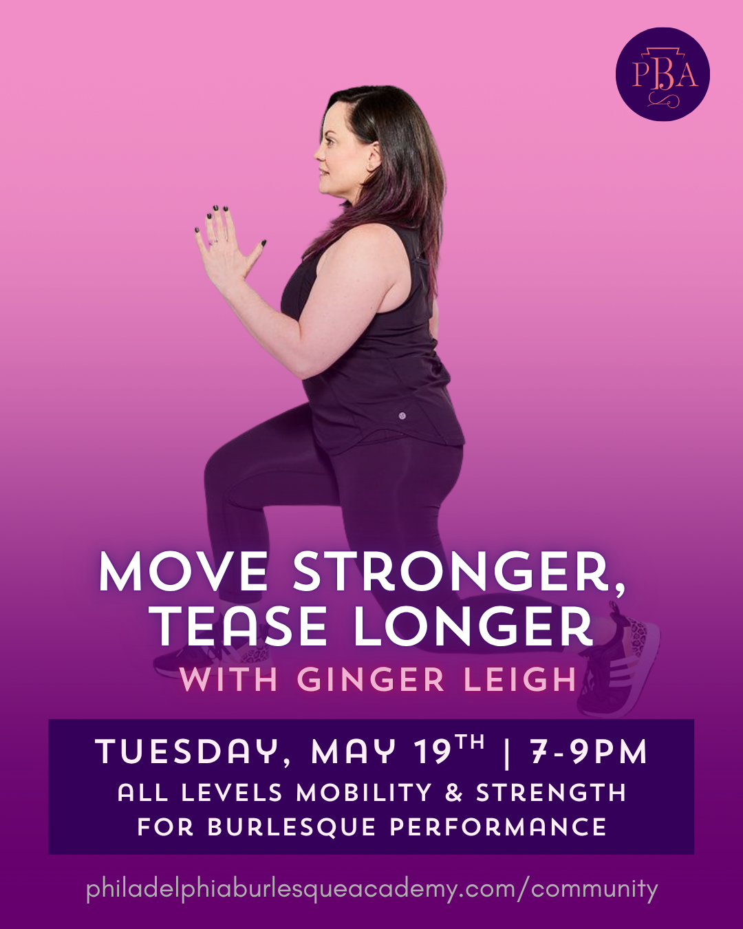 Move Stronger, Tease Longer with Ginger Leigh