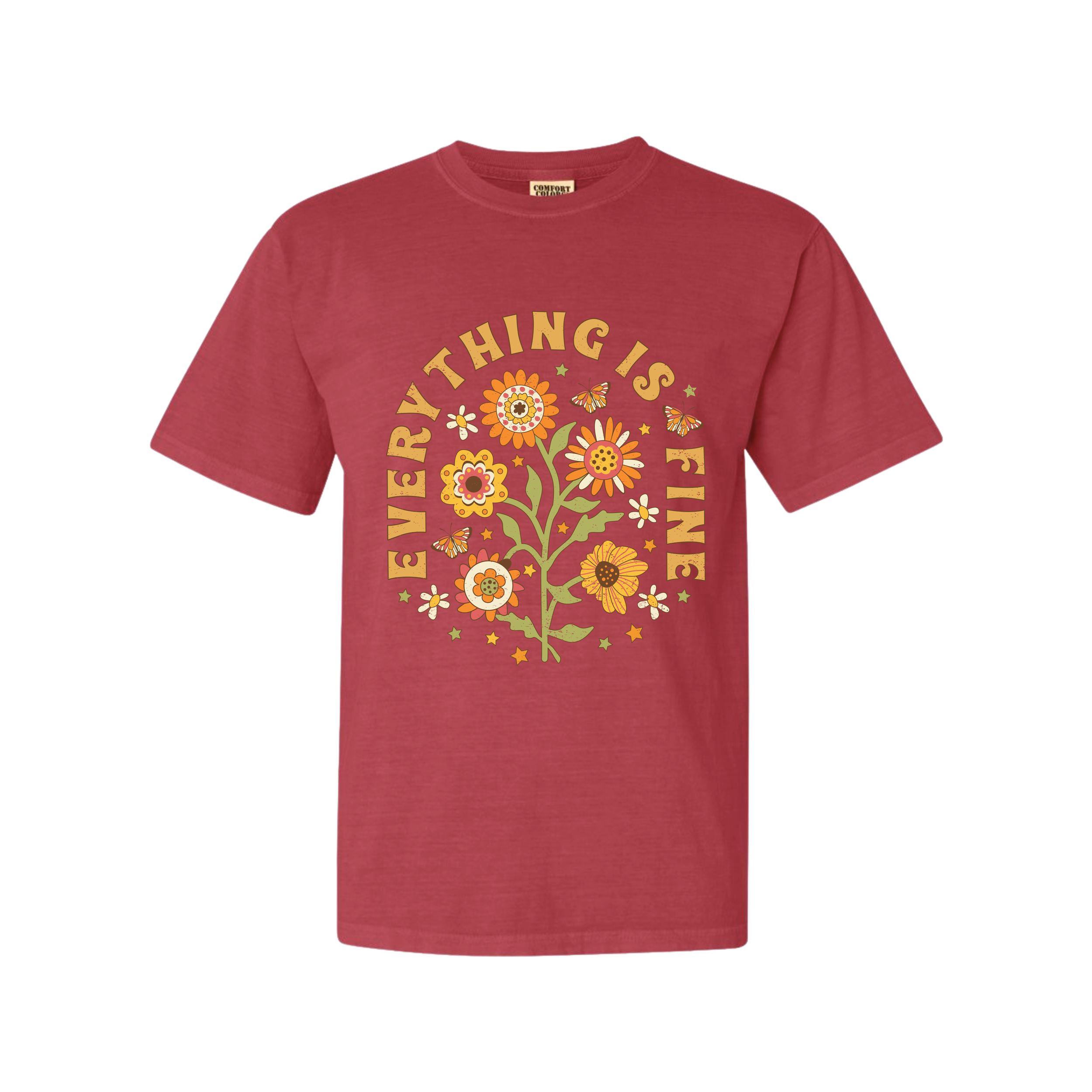 Everything is Fine T-Shirt