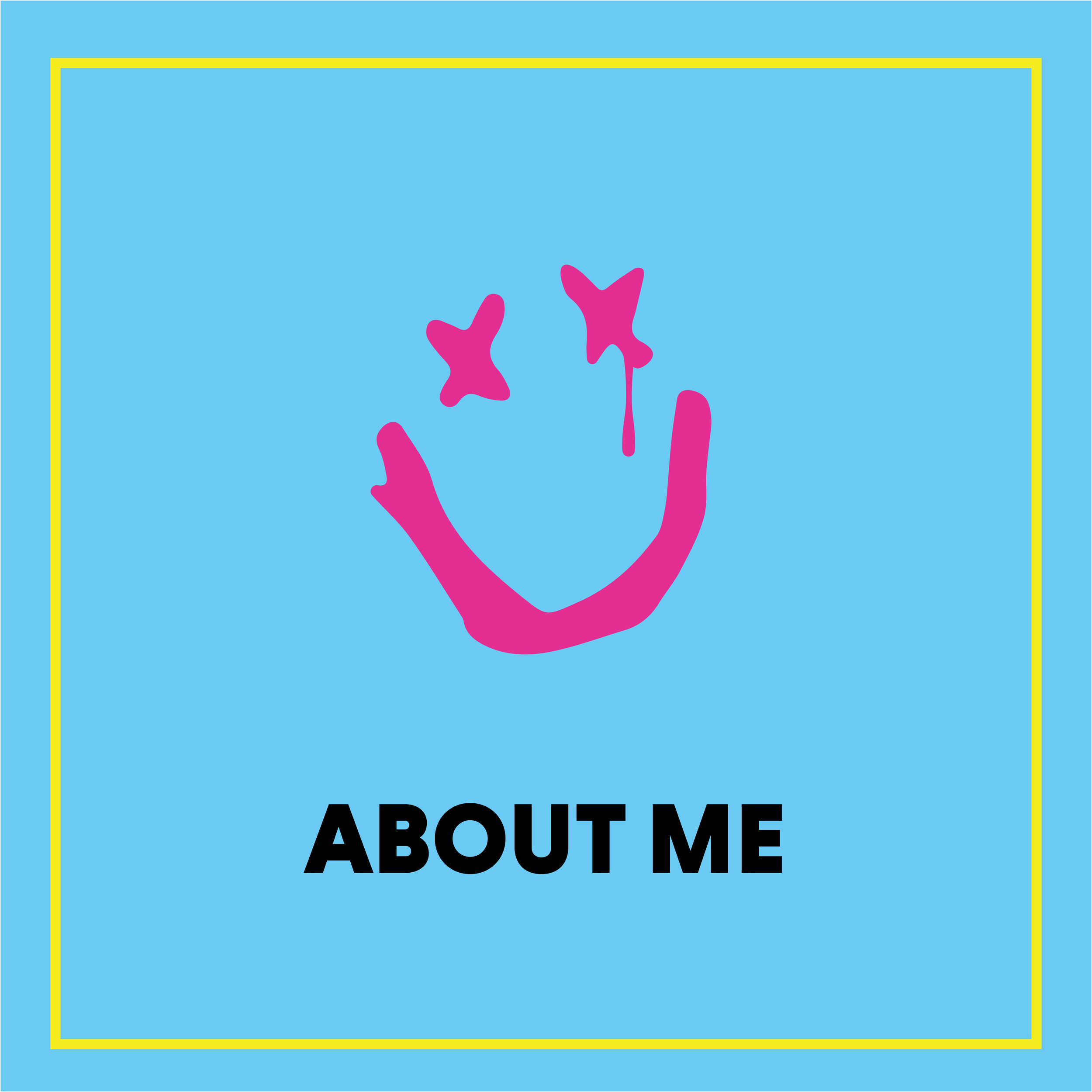 A graphic design with a light blue background and a yellow border. Inside, pink abstract shapes resembling a plant or hands, and bold black text reading 'ABOUT ME'.