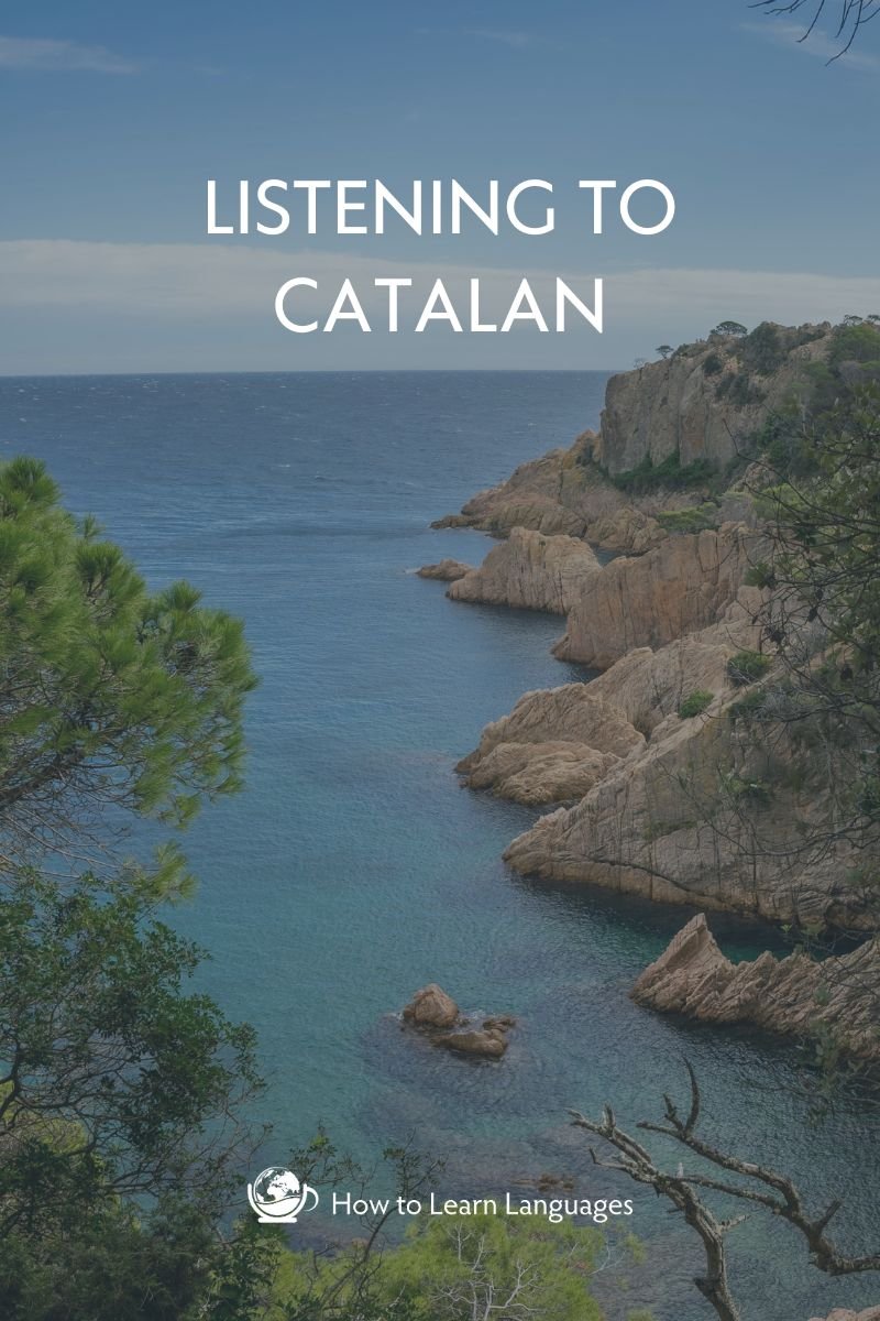 Listening to Catalan