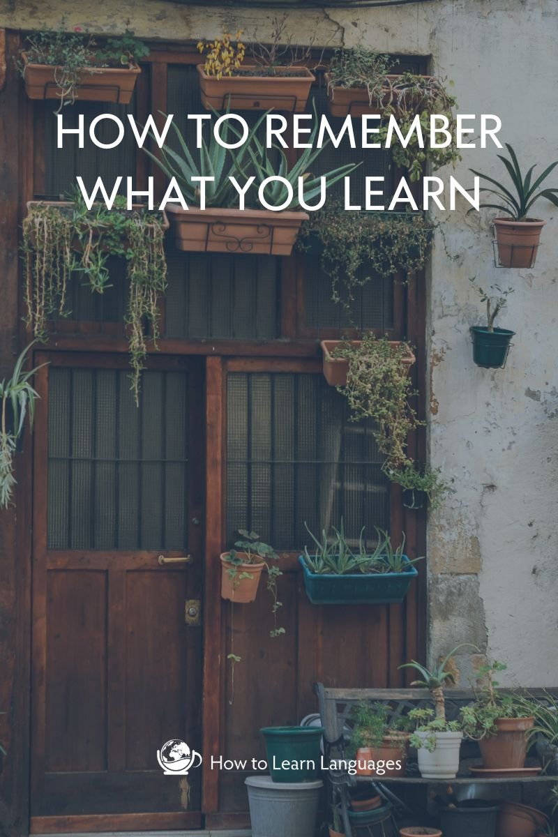 How to Remember What You Learn