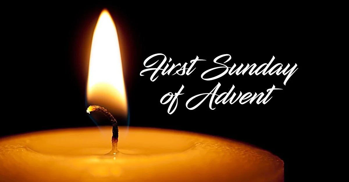 First Sunday of Advent