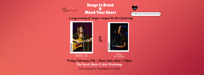 Songs to Break & Mend Your Heart