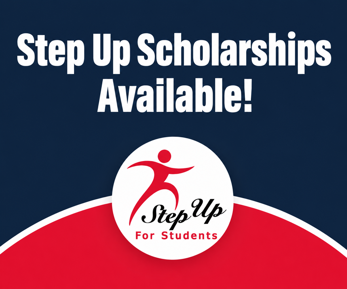 Step Up Scholarships Available through Step Up For Students