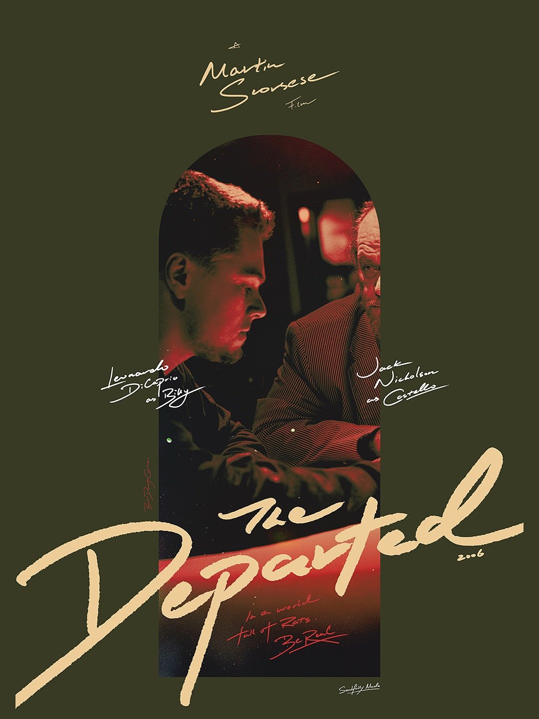 In a world full of rats, be real.
The Departed (2006), directed by Martin Scorsese
#TheDeparted #MartinScorsese #soulfullymade #braindamagecreative