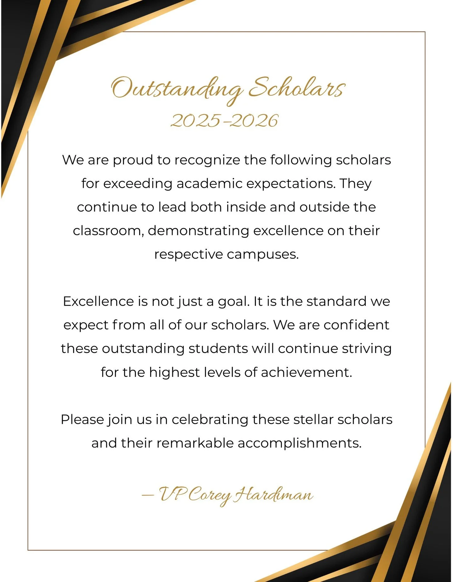 Please join us in congratulating our outstanding scholars for the 2025&ndash;2026 academic year! 🎊 We are so proud of their hard work, dedication, and commitment to their education. Congratulations on this well-deserved achievement.