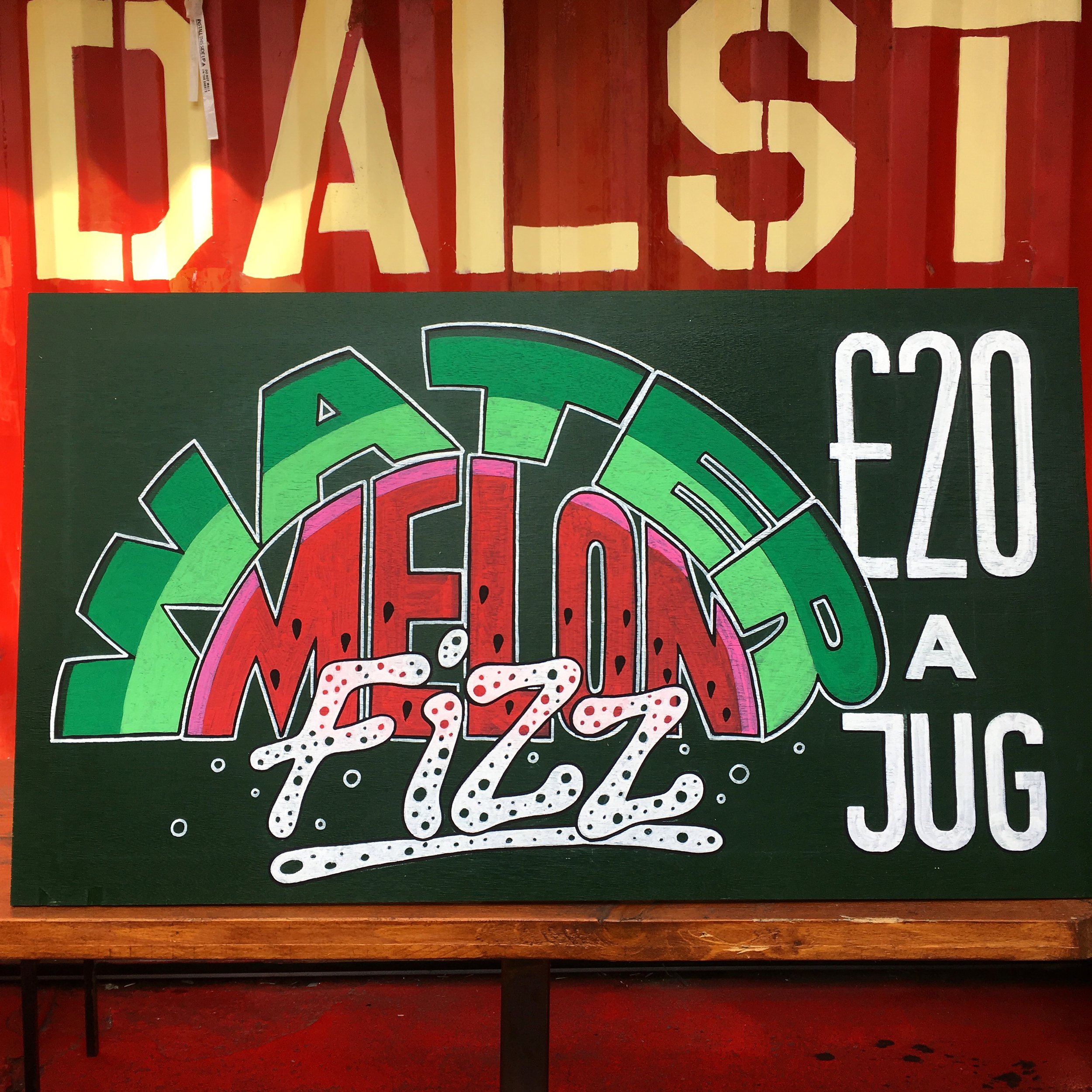 Water Melon Fizz sign at Dalston Yard.
