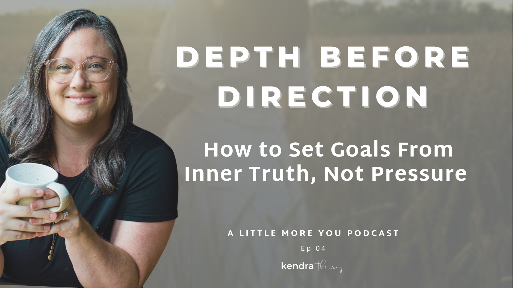 Depth Before Direction: How to Set Goals From Inner Truth, Not Pressure