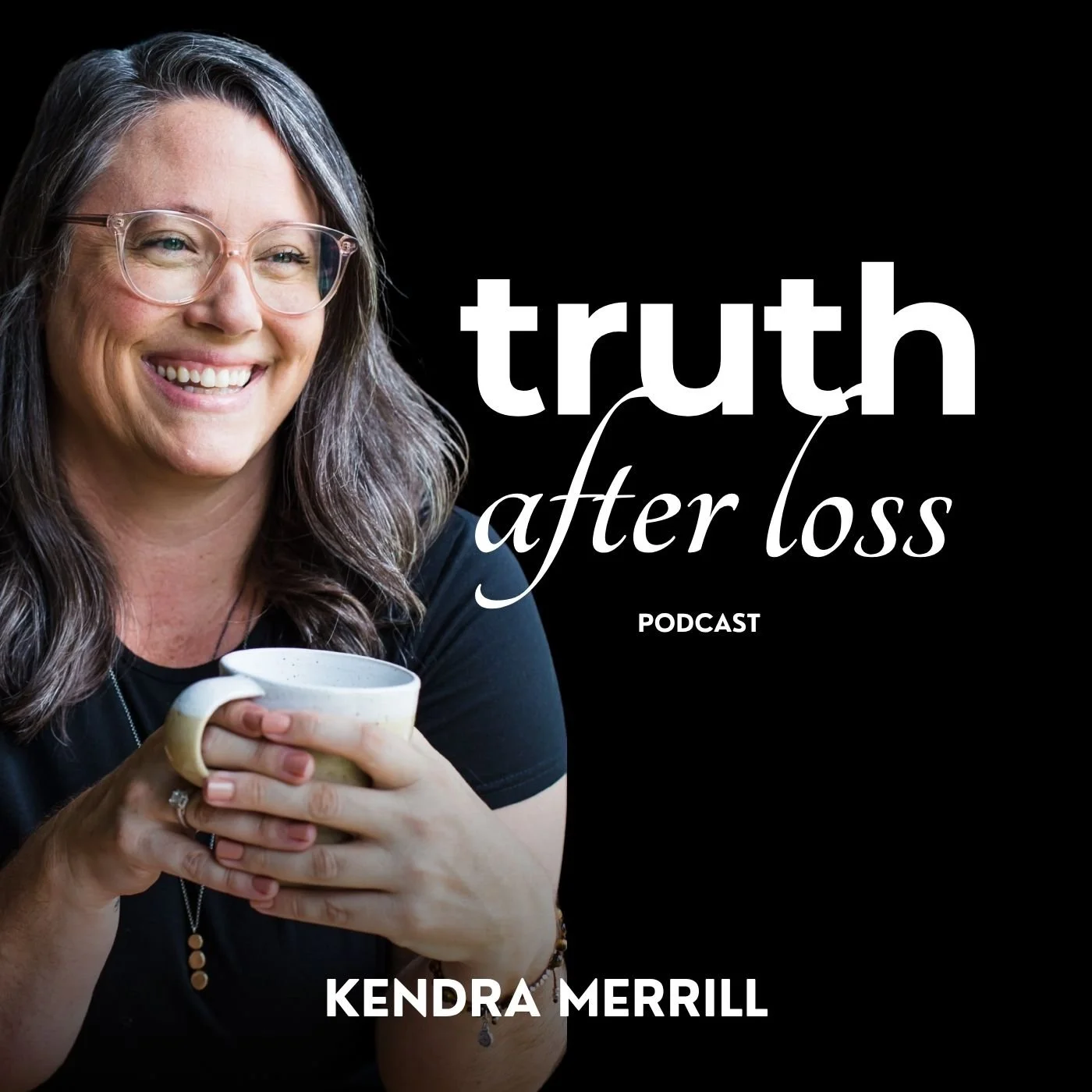 Truth After Loss Podcast