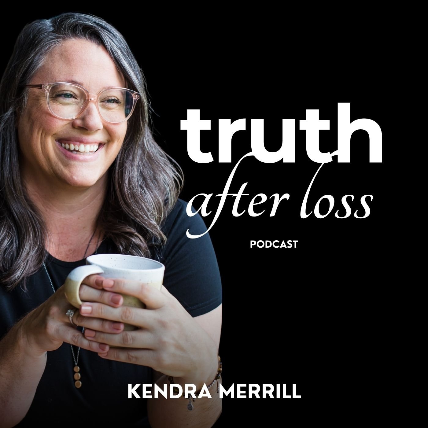 Truth After Loss Podcast - Trailer episode artwork