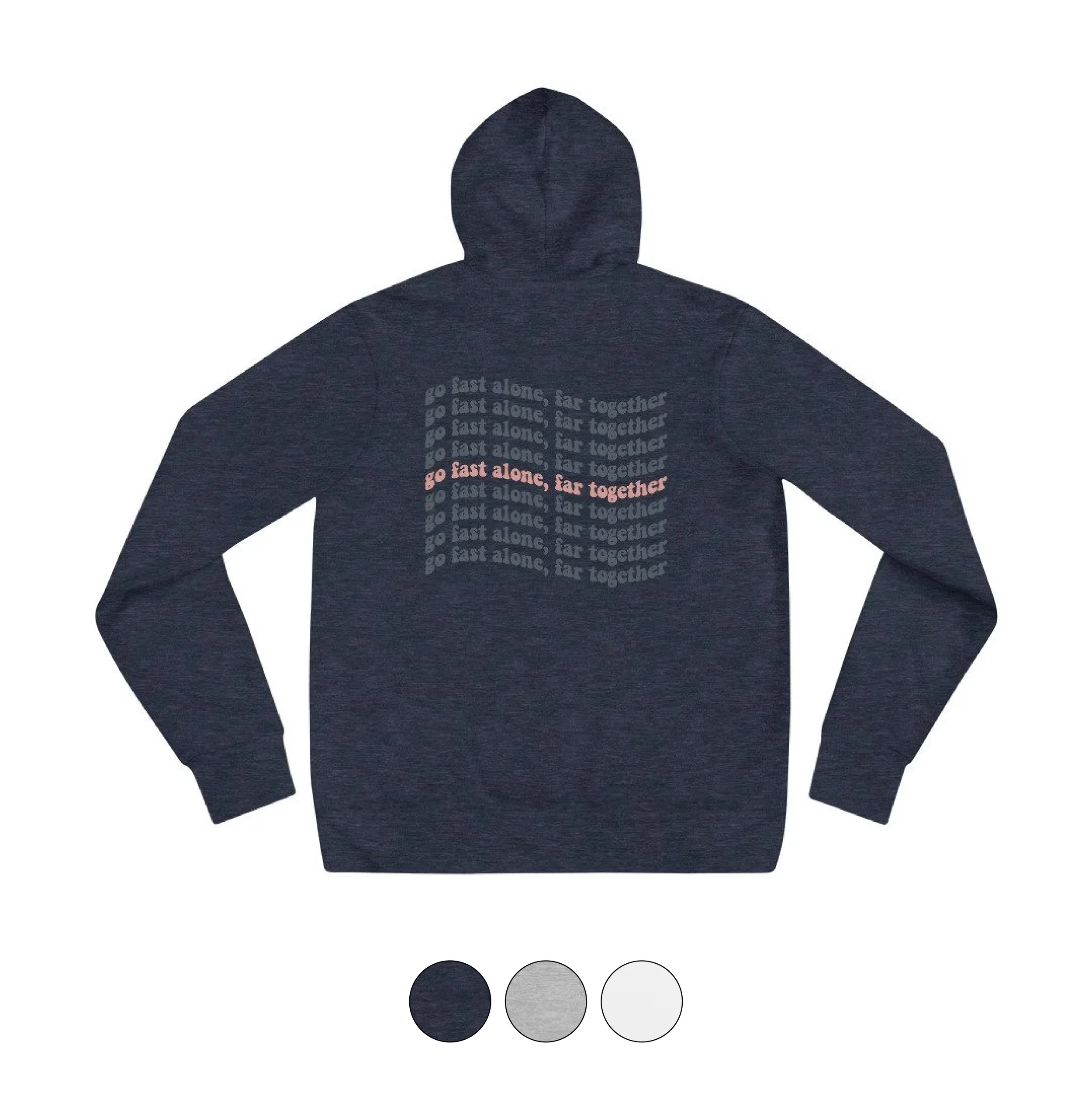 Go Far Together Hoodie