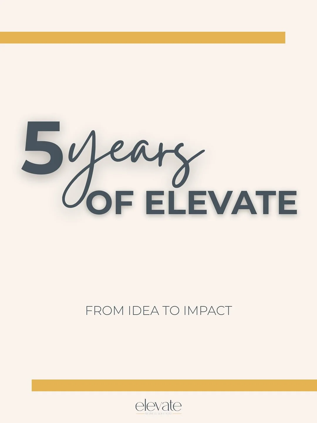 Five years ago, Elevate was an idea.
&nbsp;
A big one, but still just an idea.
&nbsp;
No big team.
No polished systems.
No proven roadmap.
&nbsp;
Just belief. Vision. And a commitment to doing things differently.
&nbsp;
Over the last 5 years, we&rsqu