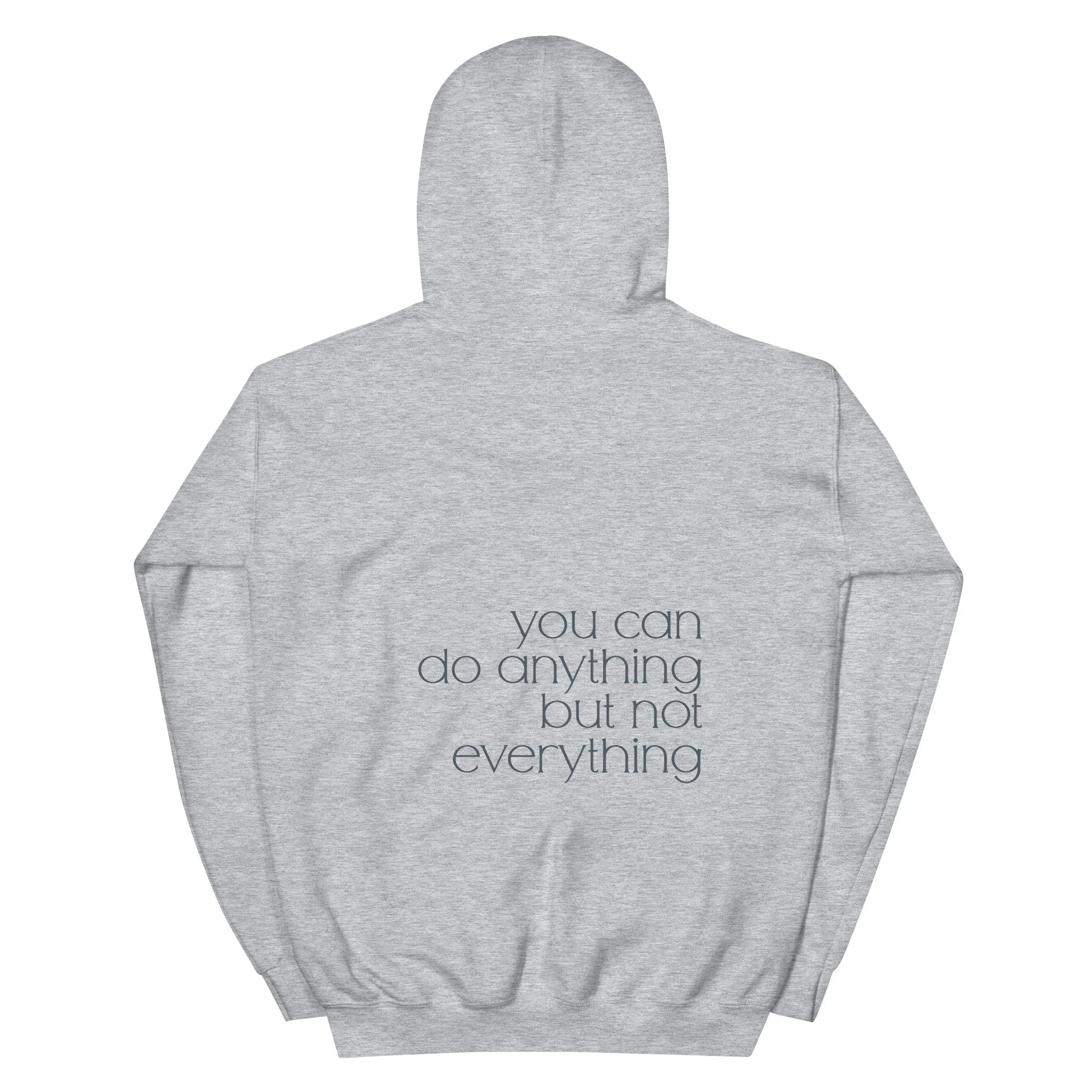 You Can Do Anything Hoodie