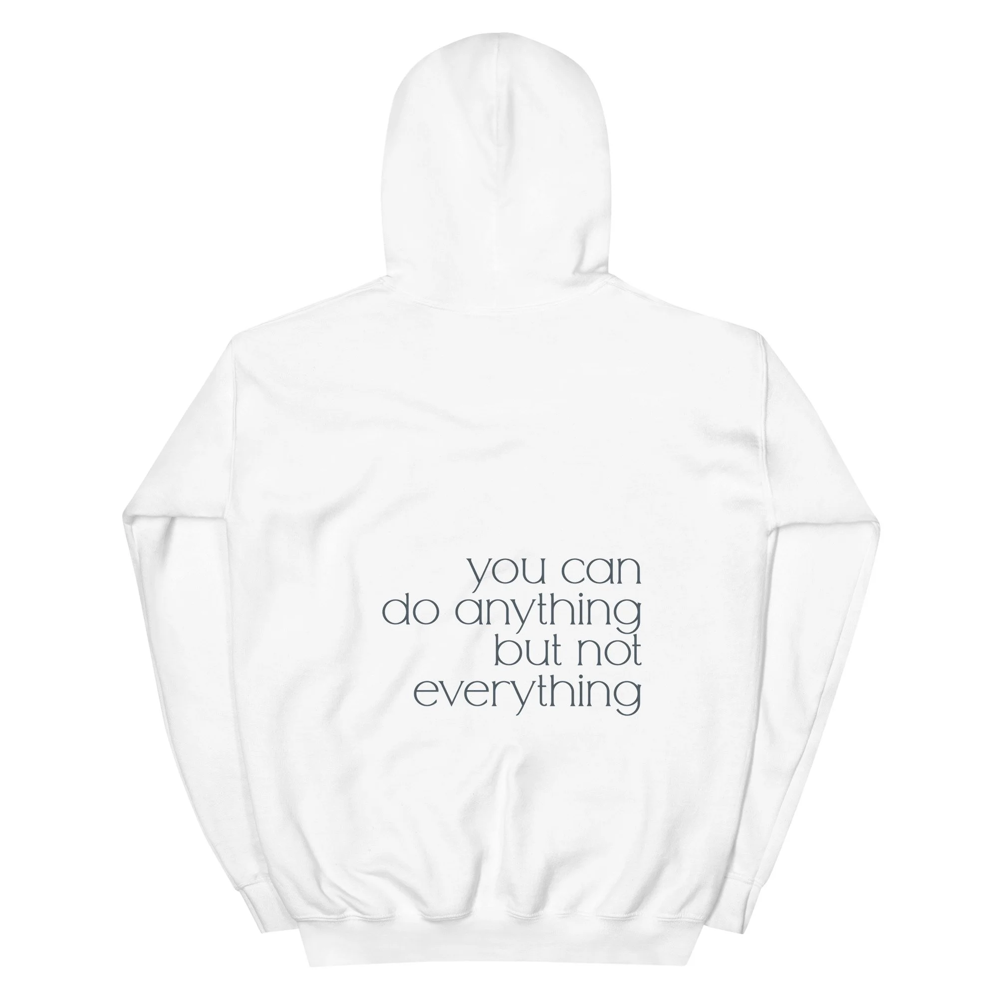 You Can Do Anything Hoodie