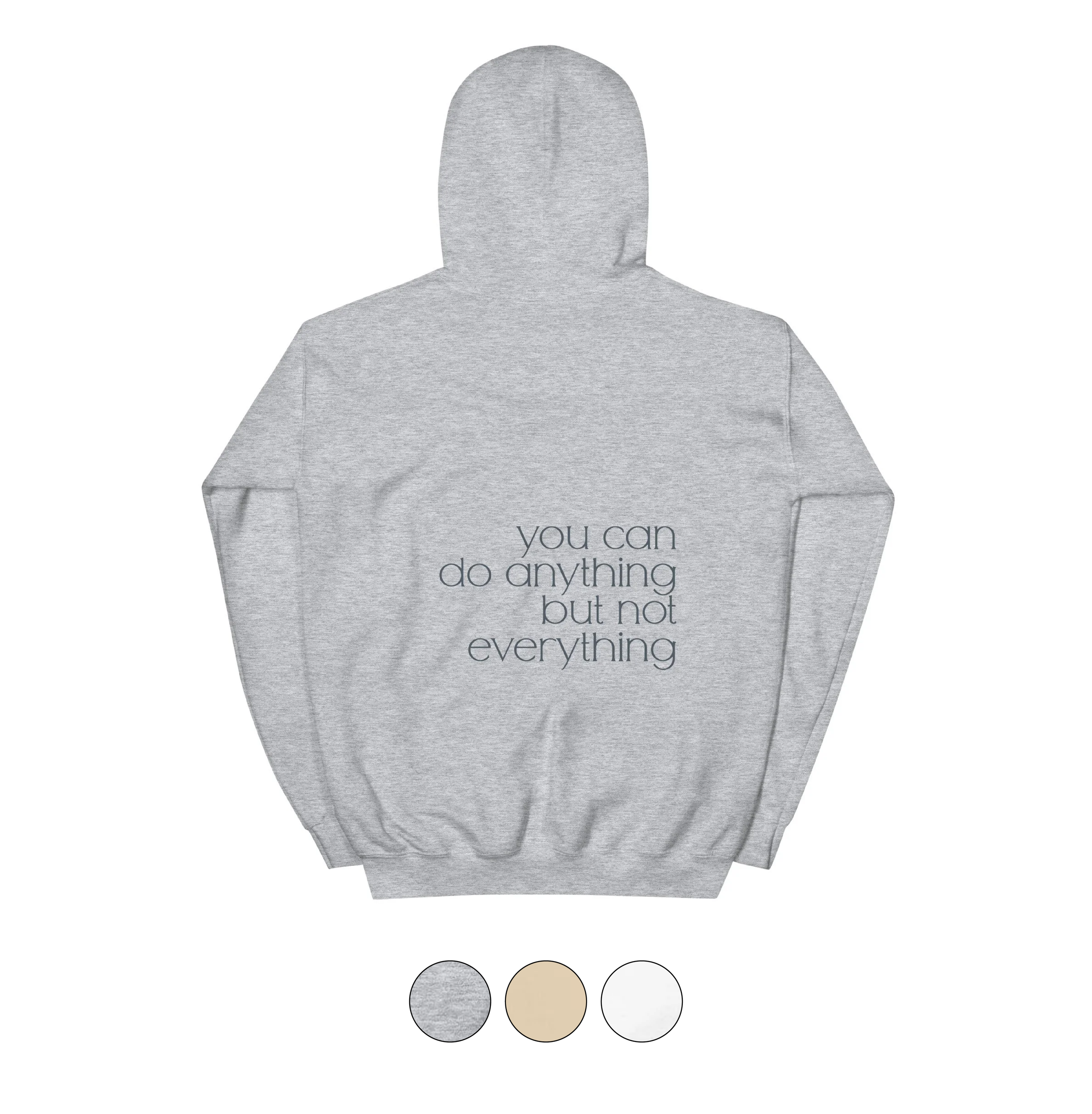 You Can Do Anything Hoodie