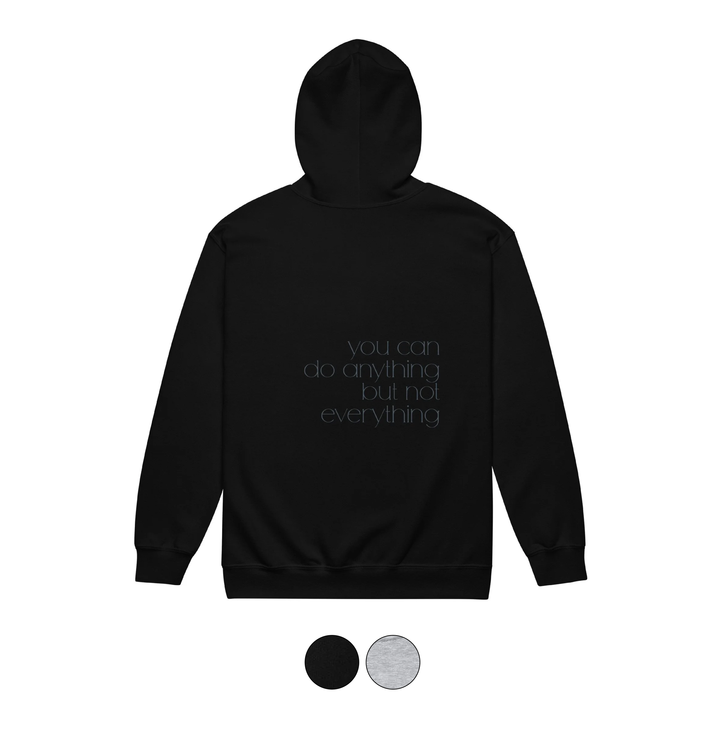 You Can Do Anything Zip Up Hoodie