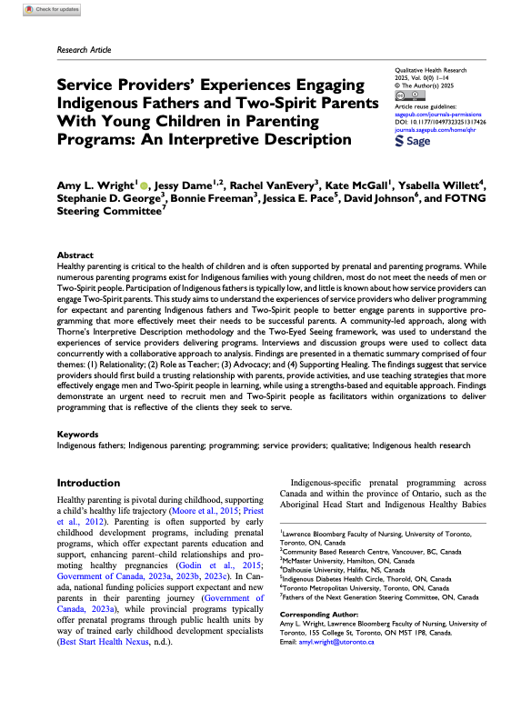 Service Providers’ Experiences Engaging Indigenous Fathers and Two-Spirit Parents with Young Children in Parenting Programs.