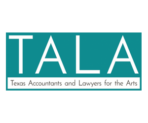Texas Accountants and Lawyers for the Arts (TALA)