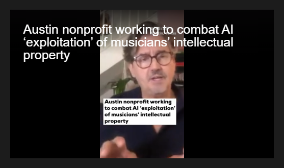 KXAN Spotlights ATXM's Fight to Protect Independent Musicians from AI Exploitation