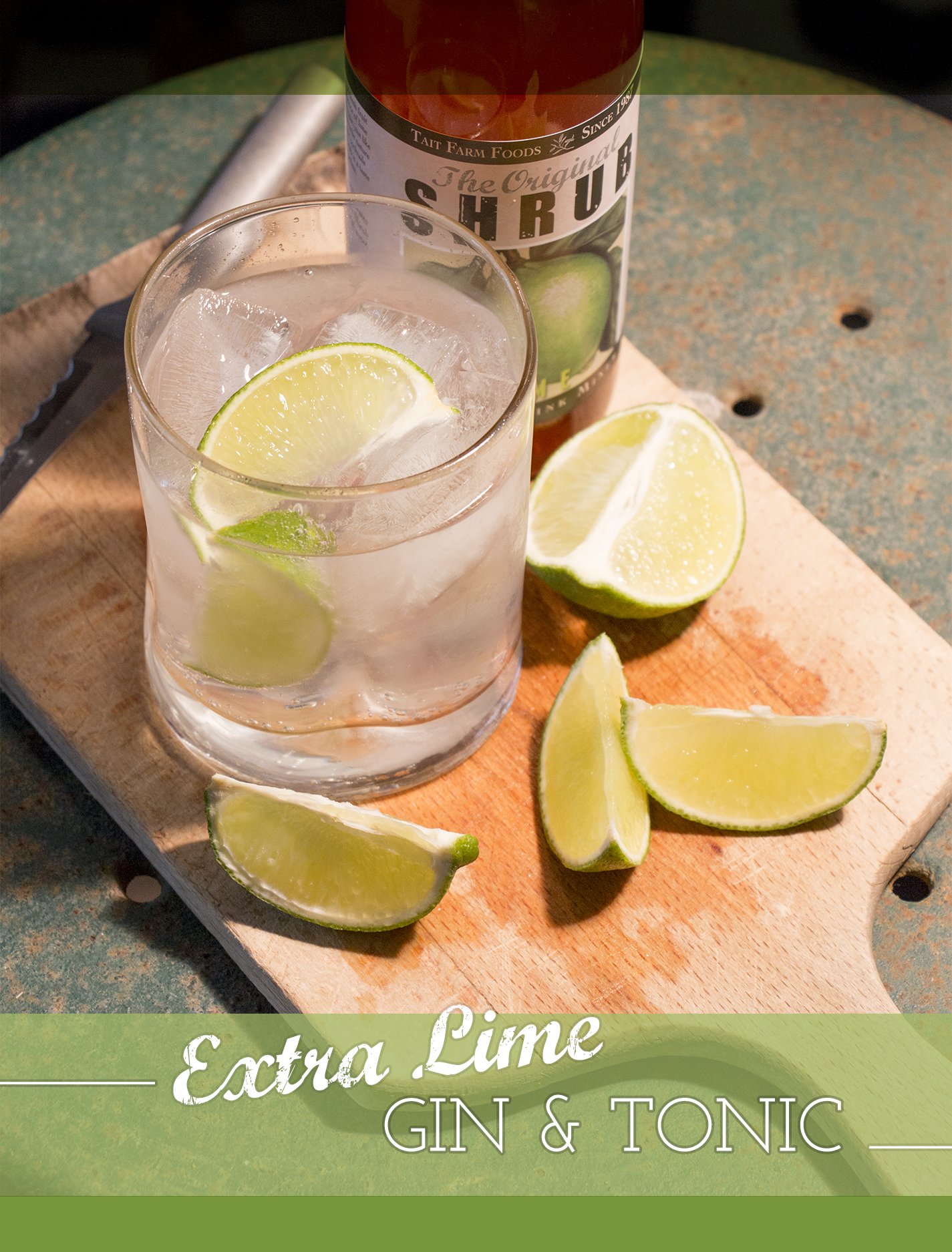 Extra Lime Gin &amp; Tonic