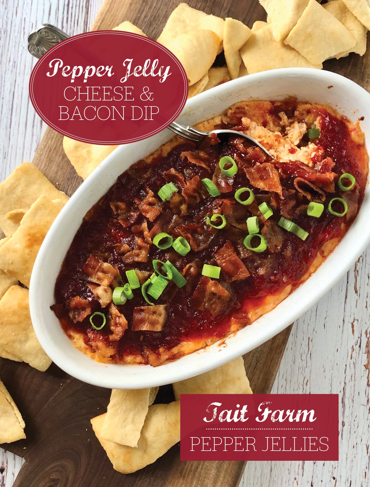 Pepper Jelly Cheese &amp; Bacon Dip