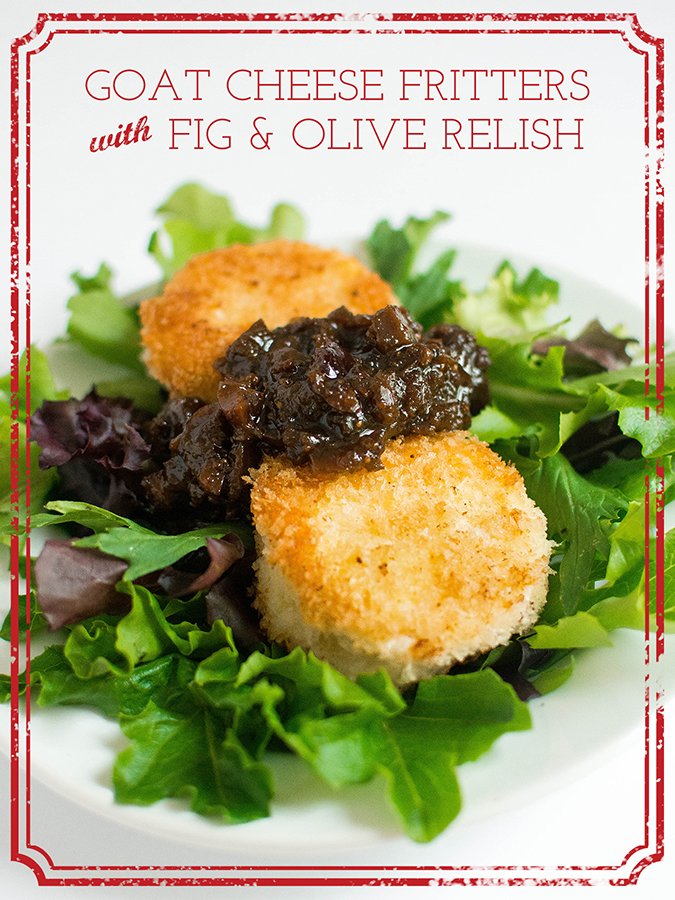 Goat Cheese Fritters with Fig &amp; Olive Relish