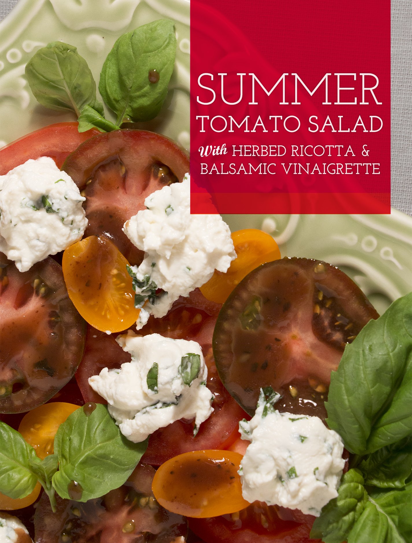 Tomato Salad with Herbed Ricotta