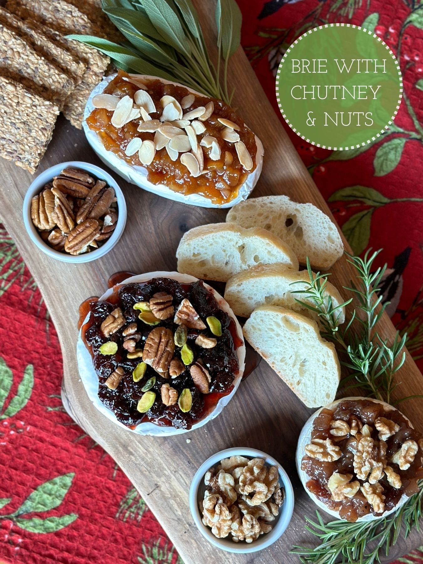 Brie with Chutney &amp; Nuts