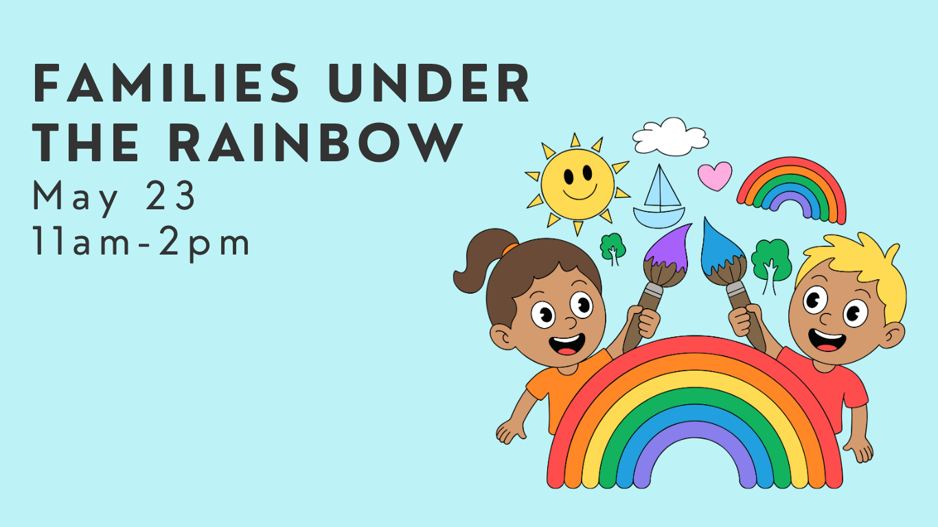 Families under the Rainbow