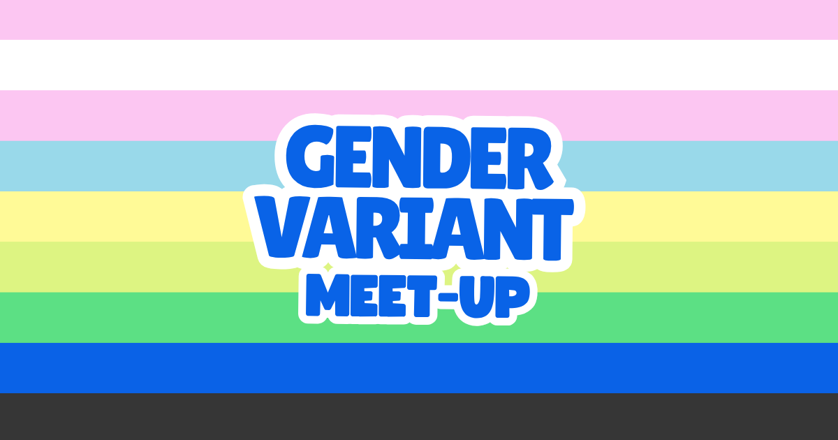 Gender Variant Meetup