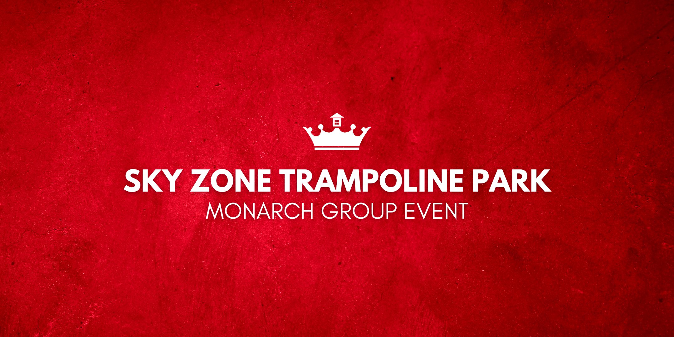 Sky Zone Trampoline Park | Monarch Group Client Appreciation Event