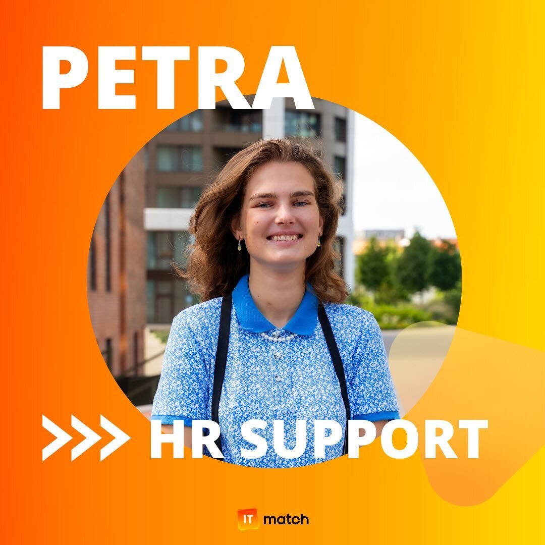 Meet the new member of ITmatch team, Petra Hroncov&aacute;, a young psychology student, that fills the position of HR support for our recruiters.
Since a child, she's always been engaged in creative activities such as drawing, painting, and dancing, 