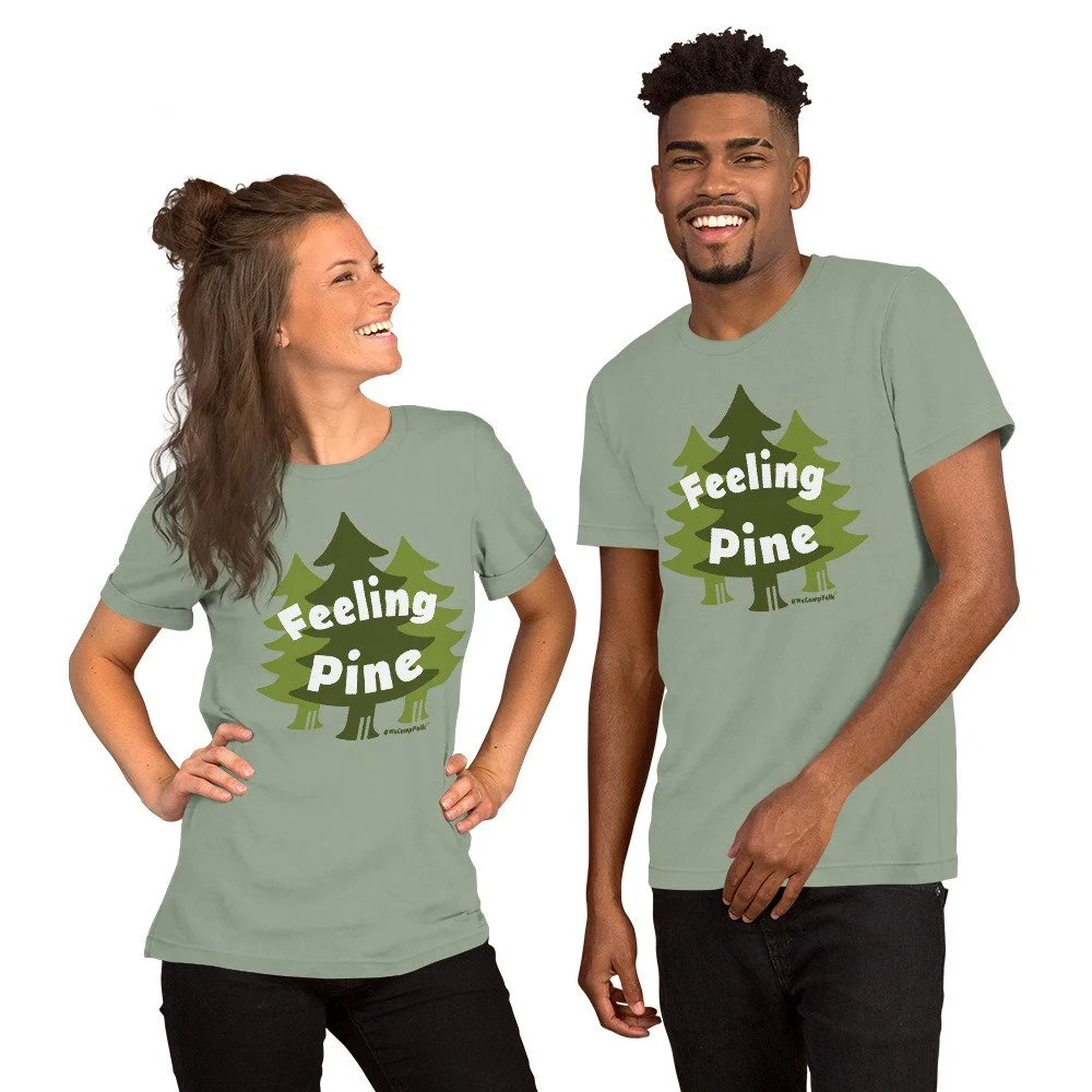 Couples nature t shirt #WeCampFolk Feeling Pine unisex-staple-t-shirt-sage-front-68d451b223e4e.jpg