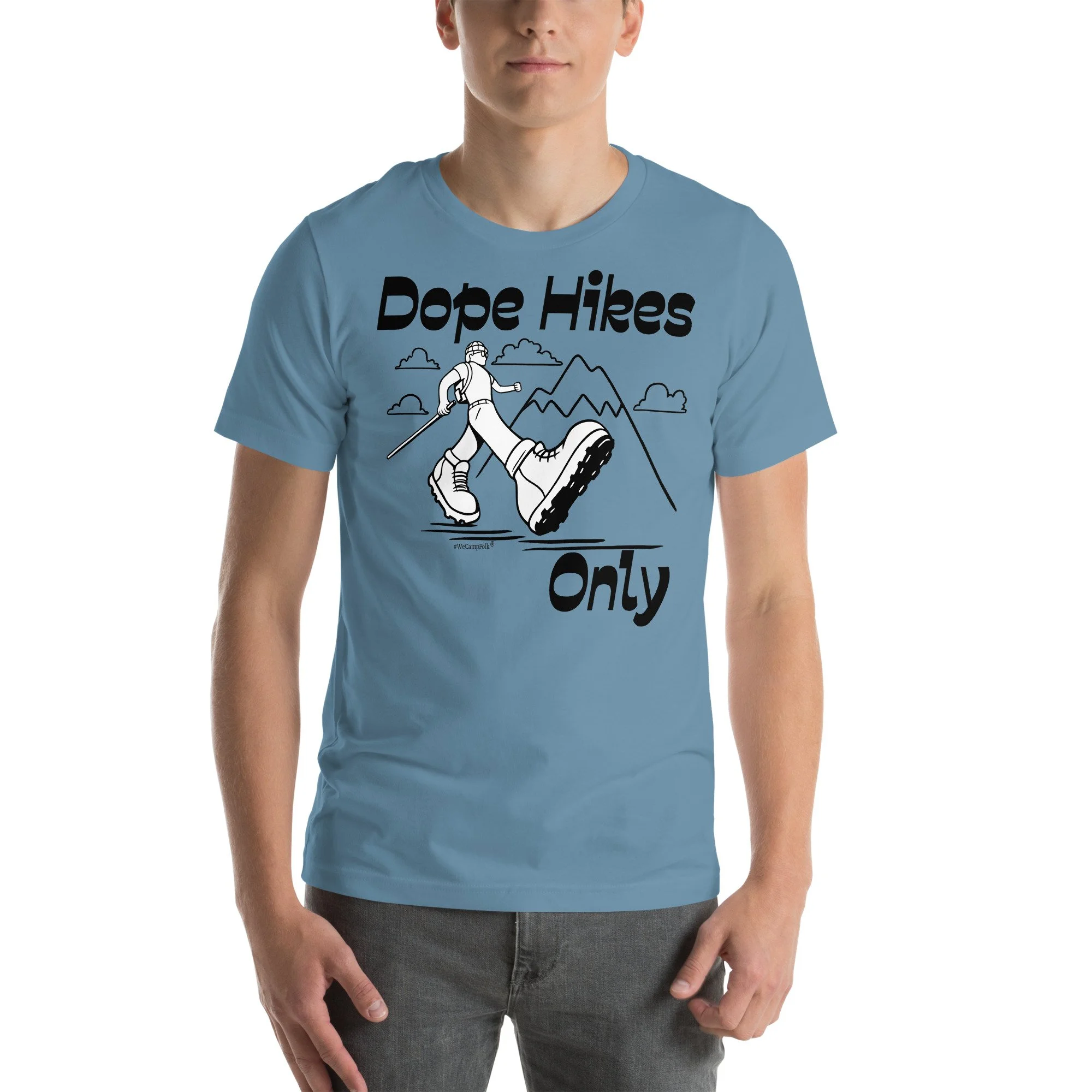 Dope Hikes Only #WeCampFolk Unisex Hiking T-shirt unisex-staple-t-shirt-steel-blue-front-68d6aa52144eb.jpg