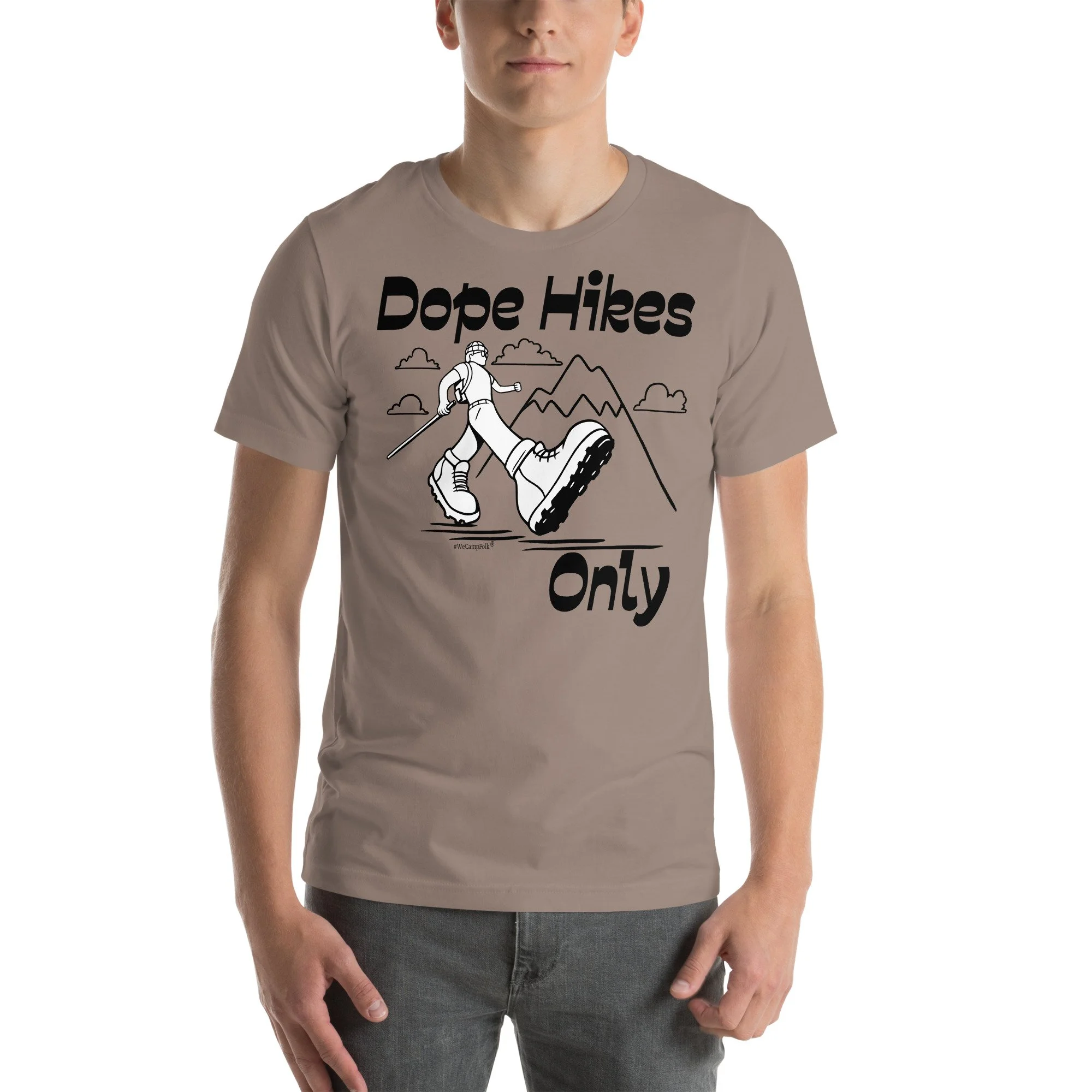 Dope Hikes Only #WeCampFolk Unisex Hiking T-shirt unisex-staple-t-shirt-pebble-front-68d6aa5218e79.jpg