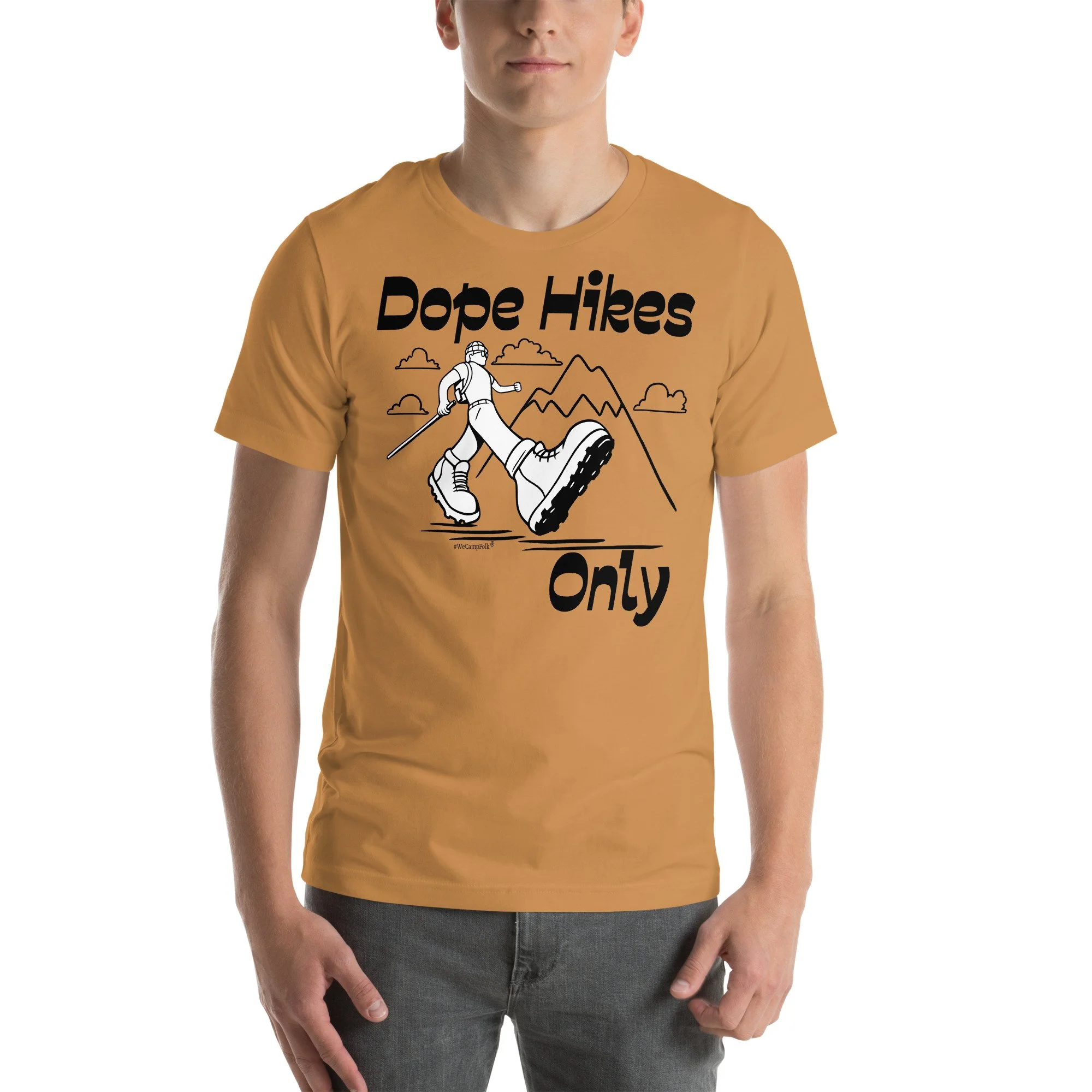 Dope Hikes Only #WeCampFolk Unisex Hiking T-shirt unisex-staple-t-shirt-toast-front-68d6aa521f0b6.jpg